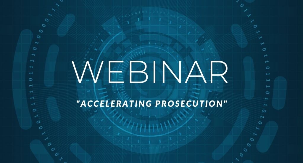 Accelerating Prosecution Webinar
